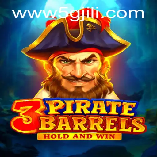 Discover the Thrilling Adventure of 3PirateBarrels and Unlock the Secrets with 5GJILI