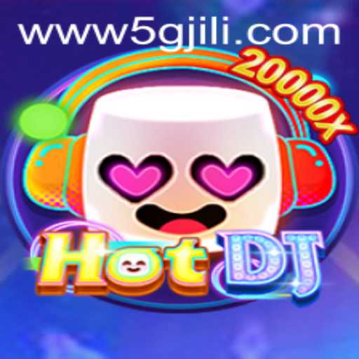 Unveiling HotDJ: The Ultimate Gaming Experience with 5GJILI