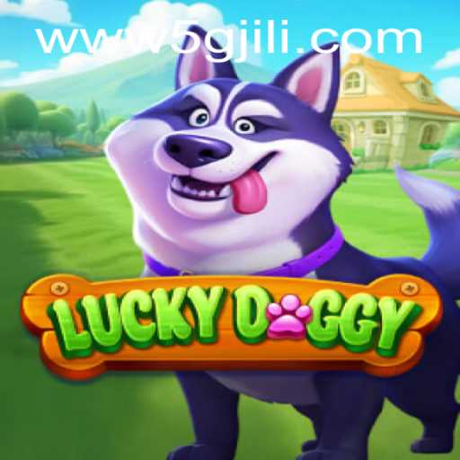 Discover the Excitement of LuckyDoggy: An In-Depth Guide