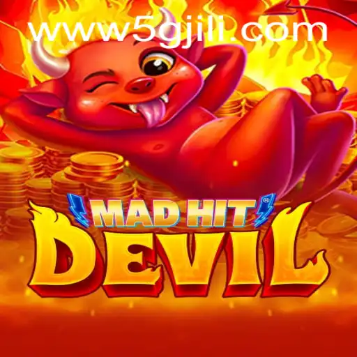 Dive into the Thrilling World of MadHitDevil: The 5GJILI Experience