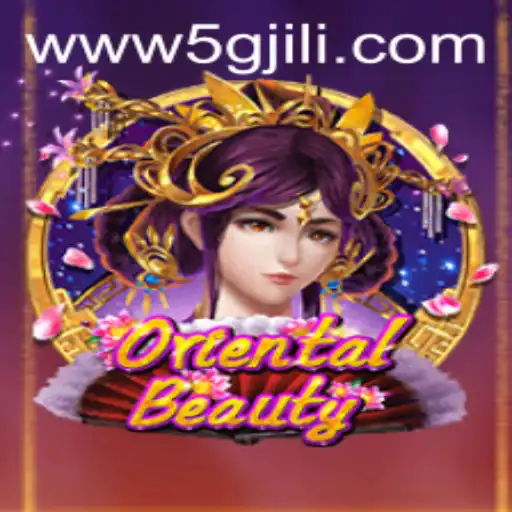 Discover the Intriguing World of OrientalBeauty in 5GJILI