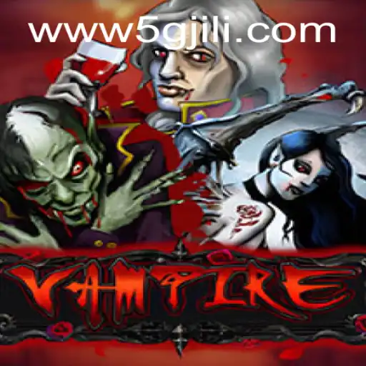 Unveil the Mysteries of the Game 'Vampire' with the Intriguing Keyword 5GJILI